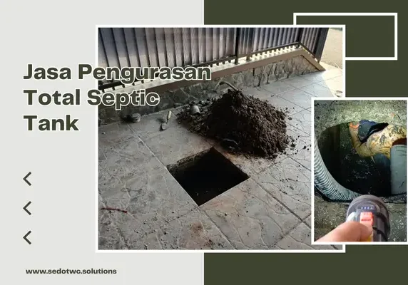 Jasa Pengurasan Total Septic Tank - Bersih Tuntas & Profesional Jasa Pengurasan Total Septic Tank - Bersih Tuntas & Profesional